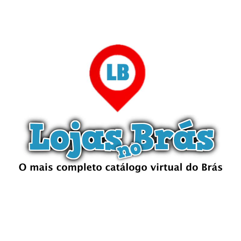 LOJAS NO BRÁS  O seu catálogo digital de lojas